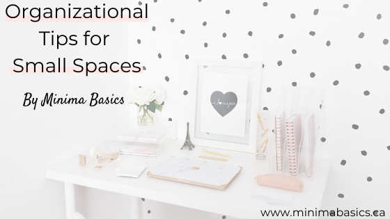 Organizational Tips for Small Spaces