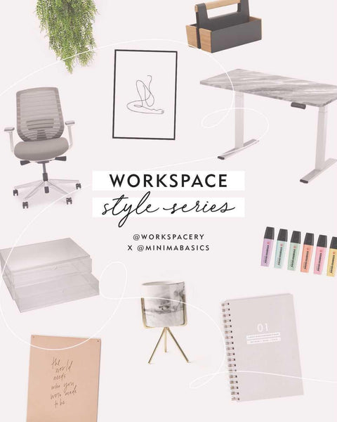 Workspace Style Series