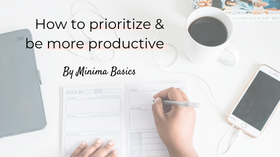 How to prioritize & be more productive