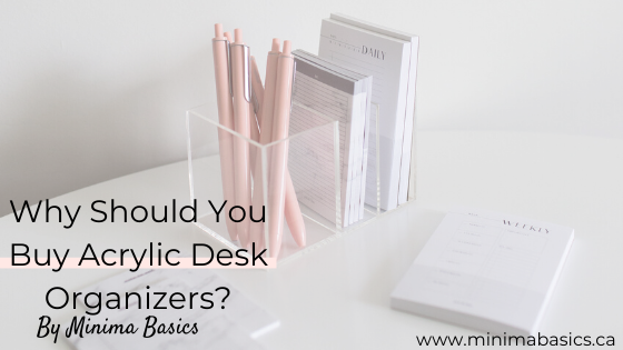 Understand the difference between acrylic organizer vs polystyrene